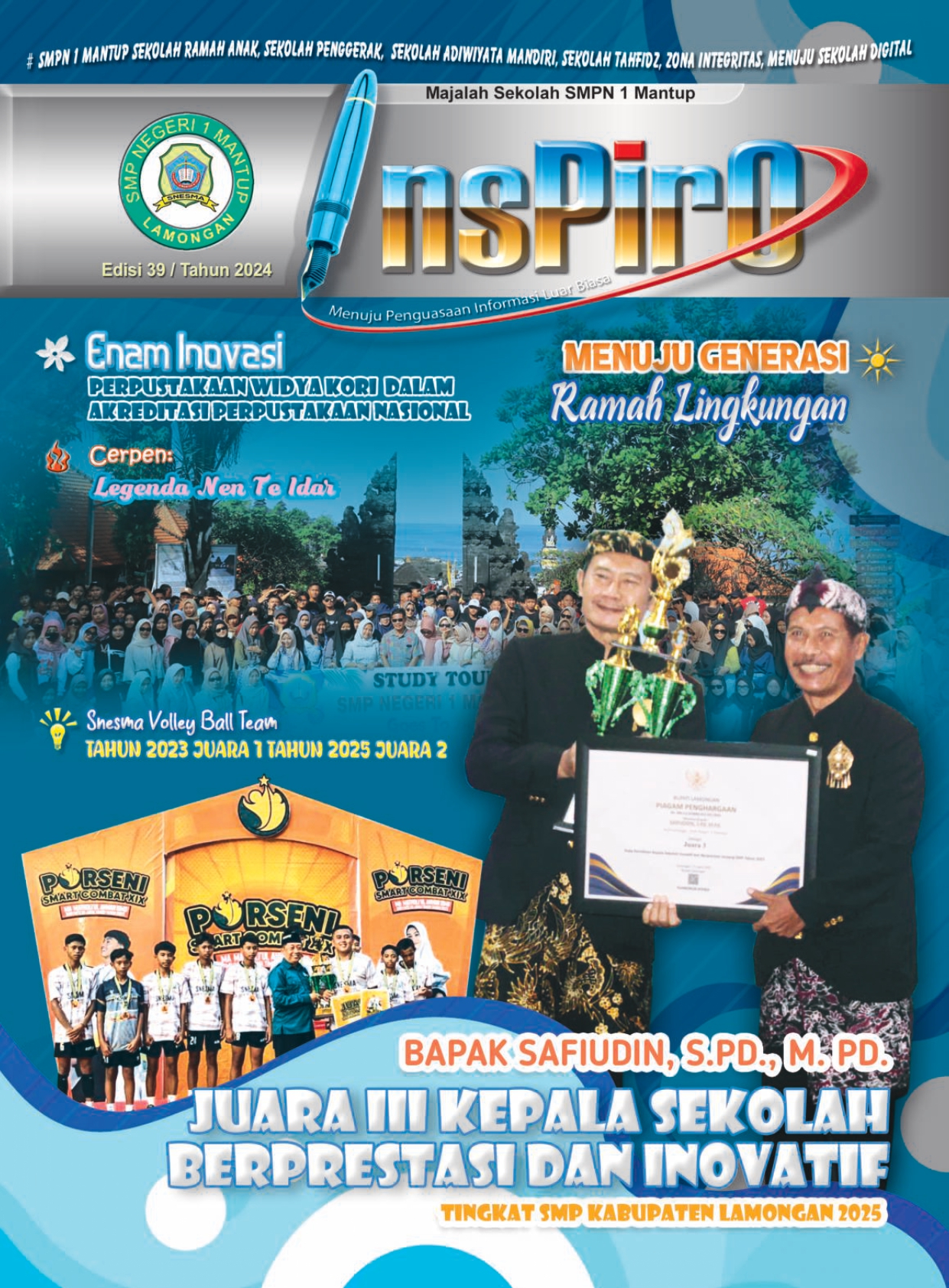 JUARA III KEPALA SEKOLAH BERPRESTASI DAN INOVATIF